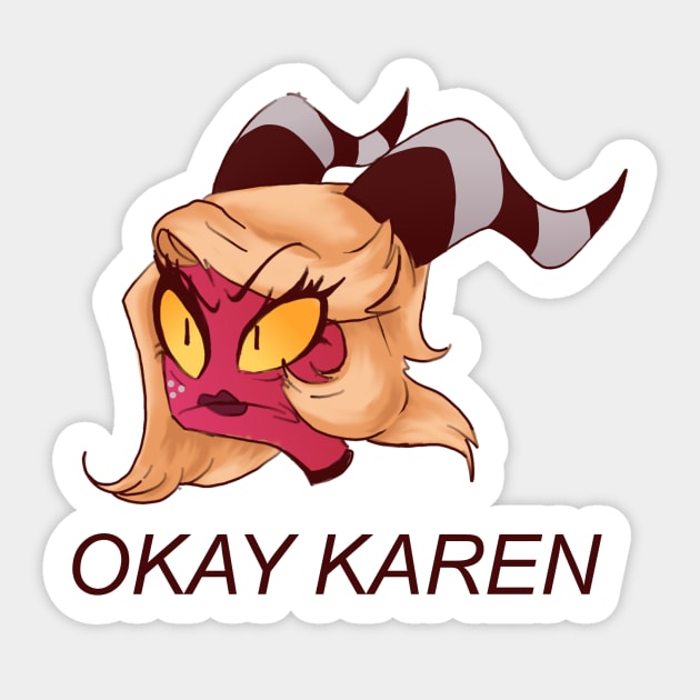 Okay Karen - Moxie in Drag - Helluva Boss Moxxie Imp Karen pink Sticker by sheehanstudios